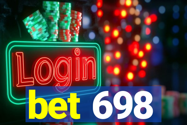 bet 698